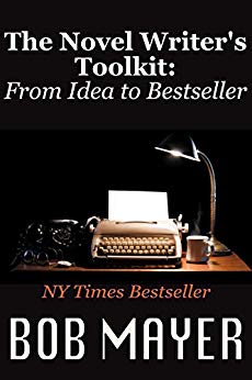 THE NOVEL WRITER'S TOOLKIT: From Idea to Best-Seller (Writing)
