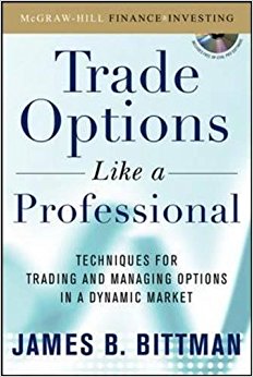 Trading Options as a Professional: Techniques for Market Makers and Experienced Traders