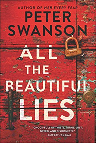 All the Beautiful Lies: A Novel