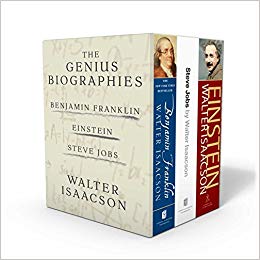 Walter Isaacson: The Genius Biographies: Benjamin Franklin, Einstein, and Steve Jobs