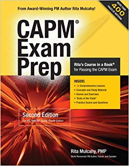 CAPM Exam Prep: Rita Mulcahy's Course in a Book for Passing the CAPM Exam