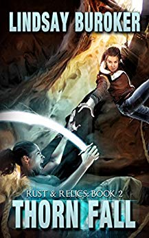 Thorn Fall (Rust & Relics Book 2)