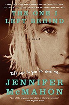 The One I Left Behind: A Novel