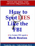 How to Spot Lies Like the FBI