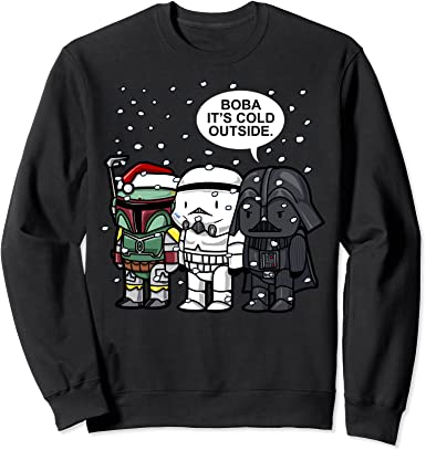 Star Wars Boba It's Cold Outside Winter Christmas Sweatshirt