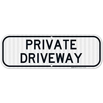 Private Driveway Sign, 6x18 Inches, 3M EGP Reflective .063 Aluminum, Fade Resistant, Indoor/Outdoor Use, Made in USA by Sigo Signs