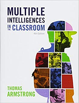 Multiple Intelligences in the Classroom, 4th Edition