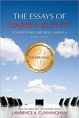 The Essays of Warren Buffett: Lessons for Corporate America, Fourth Edition