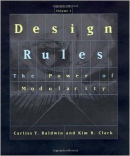 Design Rules, Vol. 1: The Power of Modularity