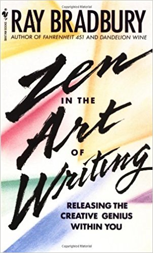 Zen in the Art of Writing: Releasing the Creative Genius Within You