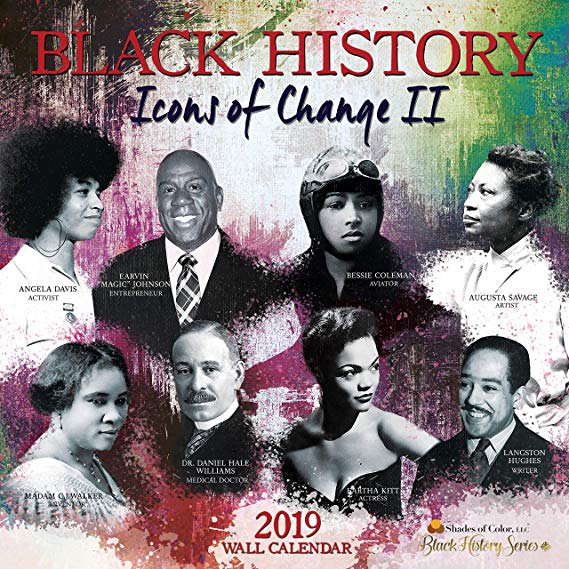 Shades of Color 2019 Black History: Icons of Change II African American Calendar, 12" x 12" (19BH)
