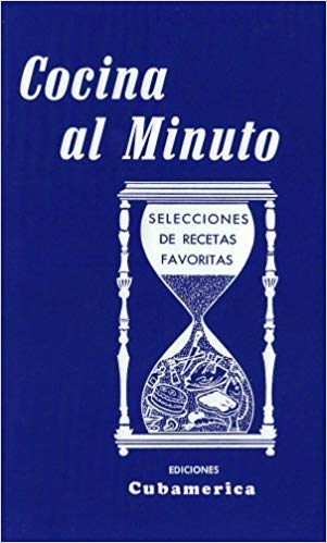 Cocina al minuto / Cooking in a Minute: Selecciones de recetas favoritas / Selections of Favorite Recipes (Spanish Edition) by Nitza Villapol (1983) Paperback
