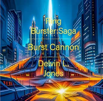 Ring Burster Saga: Burst Cannon