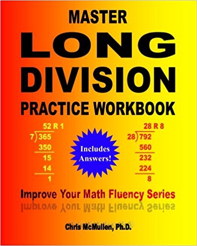 Master Long Division Practice Workbook: Improve Your Math Fluency Series