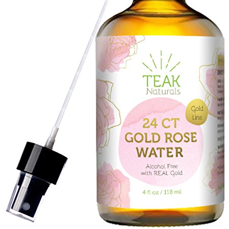 24K GOLD Rose Water Toner by Teak Naturals - 24 KARAT Organic Natural Moroccan Rosewater (Chemical Free) - 4 Ounce (4 oz) 24 KT Gold Line Series