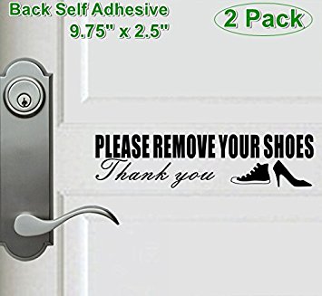 Outdoor/Indoor (2 Pack) 9.75" X 2.5" PLEASE REMOVE YOUR SHOES Warning Decal Sticker - Back Self Adhesive Clear Vinyl
