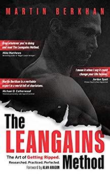 The Leangains Method: The Art of Getting Ripped. Researched, Practiced, Perfected.