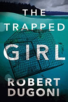 The Trapped Girl (The Tracy Crosswhite Series Book 4)