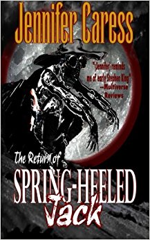 The Return of Spring-heeled Jack by Jennifer Caress (2012-10-17)