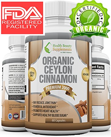 * ORGANIC CEYLON CINNAMON 2000 * Premium Non-GMO Formula – Purest True Cinnamon Sourced Directly From Sri Lanka – 1200mg Daily – Weight Loss – Joint Health – Heart Health And Much More