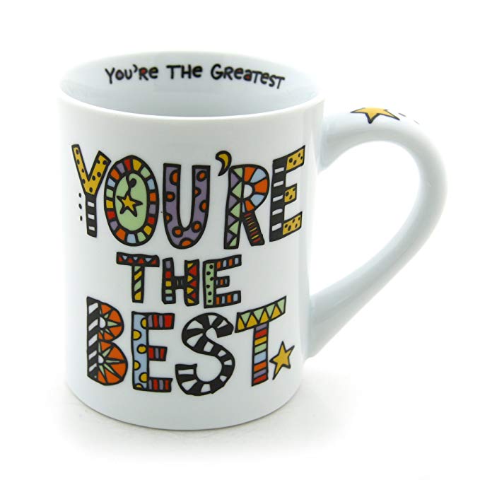 You're The Best 16-ounce Coffee Mug from Our Name Is Mud
