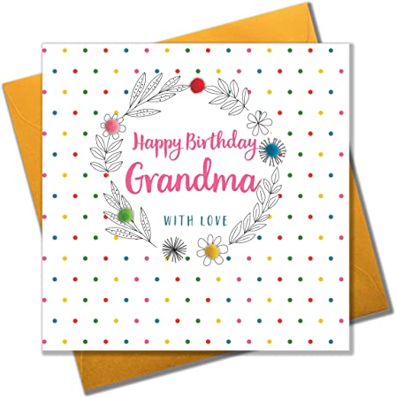 Pom Pom POM025 "Happy Birthday Grandma, with Love" Greeting Card