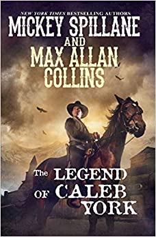 The Legend of Caleb York (A Caleb York Western)