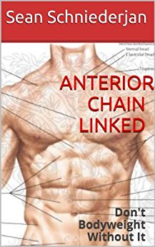 Anterior Chain Linked (Simple Strength Book 8)