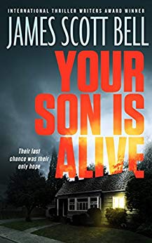 Your Son Is Alive (A Thriller)