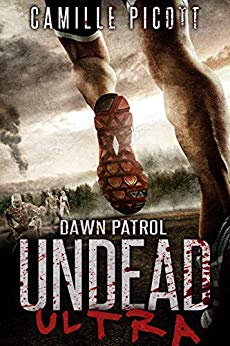 Dawn Patrol: (Undead Ultra Prequel)