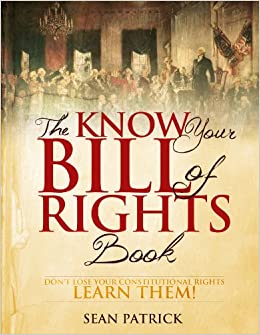 The Know Your Bill of Rights Book