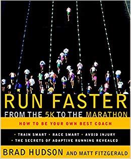 Run Faster from the 5k to the Marathon: How to Be Your Own Best Coach