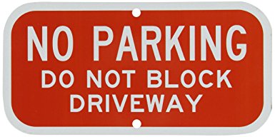 SmartSign 3M Engineer Grade Reflective Sign, Legend "No Parking, Do Not Block Driveway", 6" high x 12" wide, White on Red