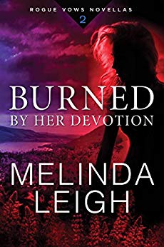 Burned by Her Devotion (Rogue Vows Book 2)