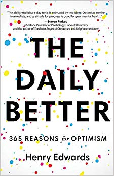 The Daily Better: 365 Reasons for Optimism
