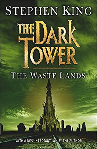 The Dark Tower: Waste Lands Bk. 3