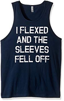 Mens I Flexed and the Sleeves Fell Off Tank Top Funny Sleeveless Gym Workout Shi
