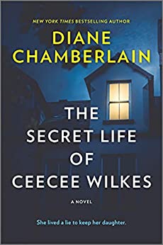 The Secret Life of CeeCee Wilkes: A Novel