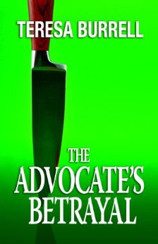 The Advocate's Betrayal (The Advocate Series Book 2)