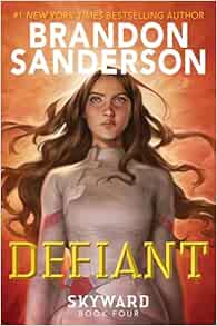 Defiant (The Skyward Series)