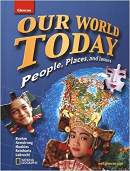 Our World Today, People Places, and Issues, Student Edition (GEOGRAPHY: WORLD & ITS PEOPLE)