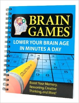 Brain Games #1: Lower Your Brain Age in Minutes a Day (Brain Games (Numbered))