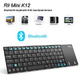 Rii K12BT Ultra Slim Portable Mini Wireless Bluetooth Keyboard With Large Size Touchpad Mouse Stainless Steel Back Cover And Rechargable Li-ion Battery For Tablet PCAndroid Smart TV Box