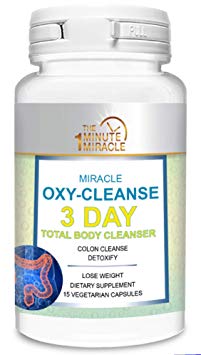 3 Day Total Body Cleanser and Detox - Miracle OXY-Cleanse