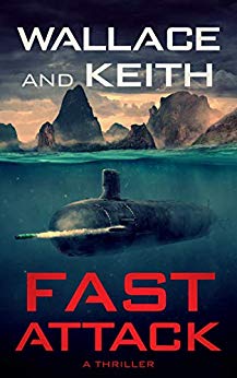 Fast Attack (The Hunter Killer Series Book 4)