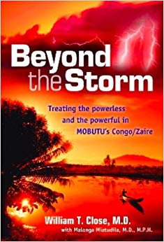 Beyond the Storm: Treating the Powerless & the Powerful in Mobutu's Congo/Zaire