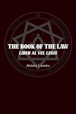 The Book of the Law: Liber AL vel Legis