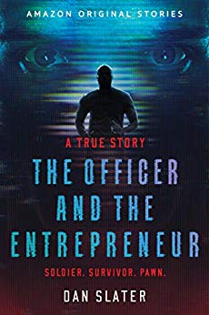 The Officer and the Entrepreneur (Kindle Single): A True Story