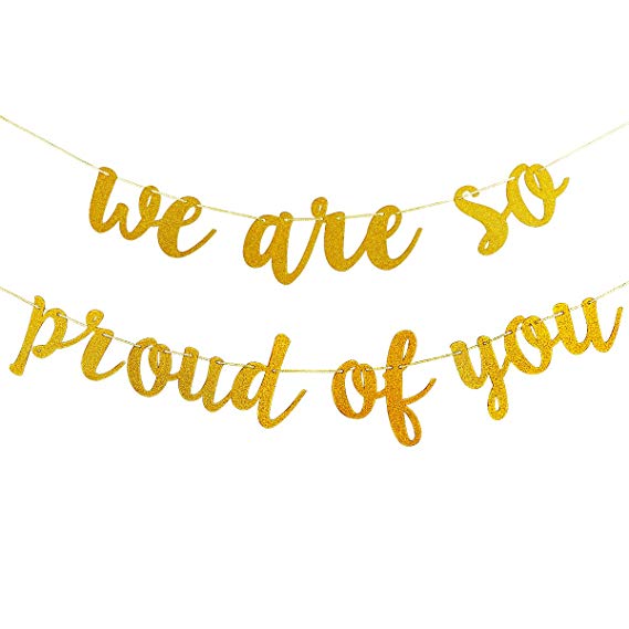 Gold Glittery We are So Proud of You Banner,for Graduation Party/Grad Party Decorations