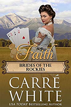 Faith (Brides of the Rockies Book 2)
